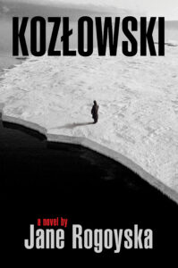 Kozłowski, By Jane Rogoyska