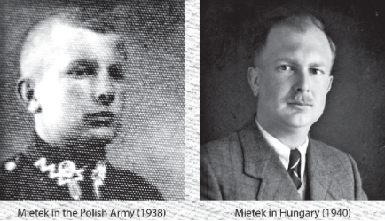 Side-by-side black-and-white portraits of Mietek: left as a Polish Army member in 1938, right in a suit in Hungary in 1940.