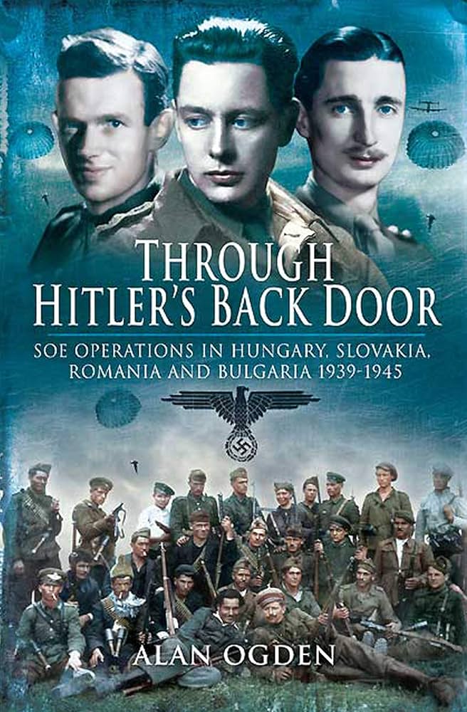 Alan Ogden’s Through Hitler’s Back Door