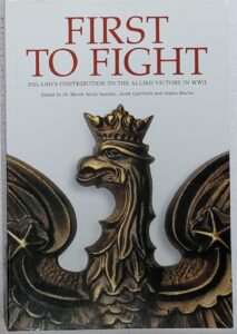 Book cover of "First to Fight: Poland's Contribution to the Allied Victory in WWII," featuring a crowned eagle emblem and edited by Marek Stella-Sawicki, Jarek Garliński, and Stefan Mucha.
